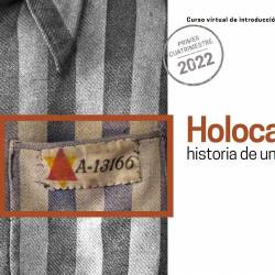 imagen del curso Holocausto, historia de un genocidio