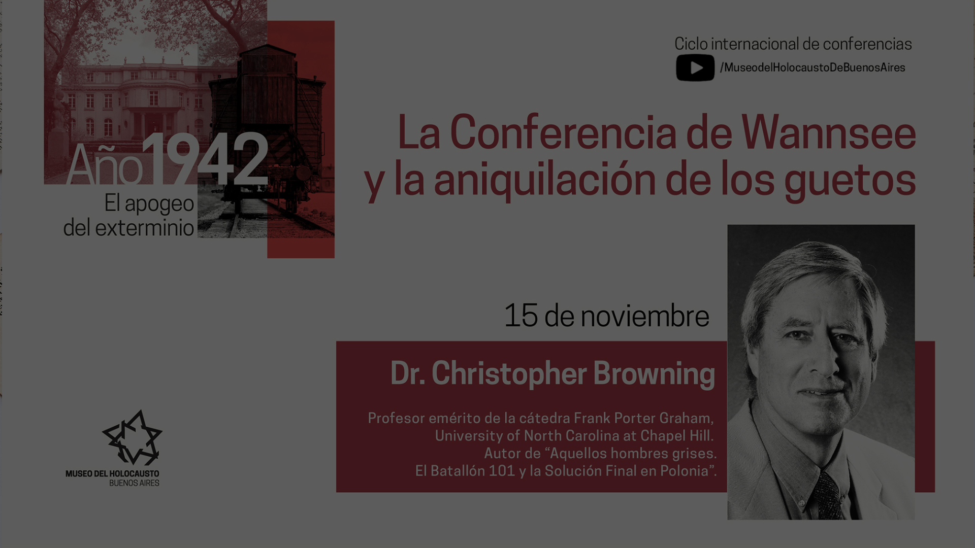 VIDEO 1 | Año 1942 | Dr. Christopher Browning | 